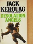 Jack Kerouac - Desolation Angels [antikvár]