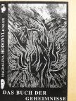 Magdalena Hodonyi-Ickler - Das Buch der Geheimnisse [antikvár]