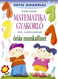 Matematika gyakorló első osztályosoknak