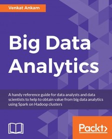 Ankam Venkat - Big Data Analytics [eKönyv: epub, mobi]