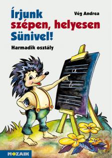 MS-1522 Írjunk szépen, helyesen Sünivel! - Gyakorló munkafüzet 3.o.