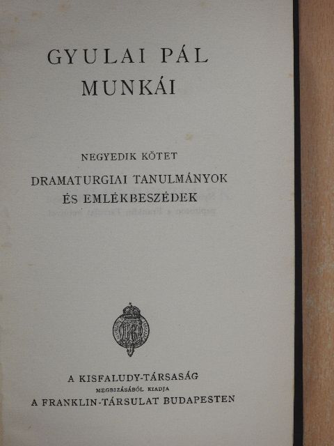 Gyulai Pál - Gyulai Pál munkái IV. [antikvár]