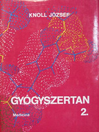 Knoll József - Gyógyszertan 2. (töredék) [antikvár]
