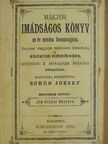 Mákzór imádságos könyv az év minden ünnepnapjára IV. [antikvár]