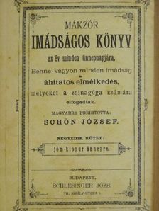 Mákzór imádságos könyv az év minden ünnepnapjára IV. [antikvár]