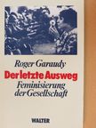 Roger Garaudy - Der letzte Ausweg [antikvár]