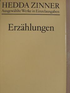Hedda Zinner - Erzählungen [antikvár]