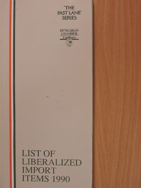 List of Liberalized Import Items 1990 [antikvár]