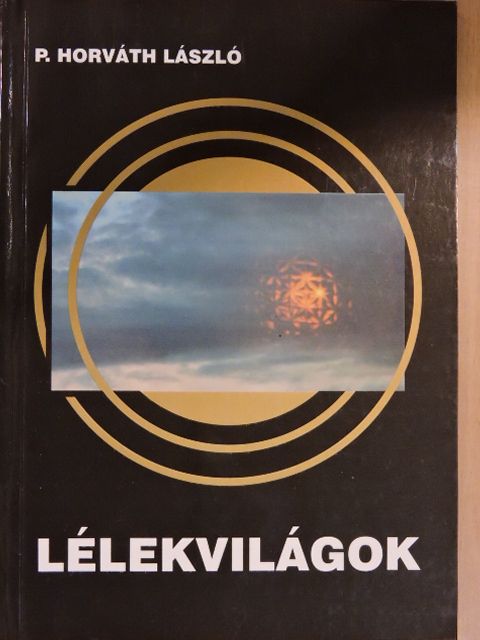 P. Horváth László - Lélekvilágok [antikvár]