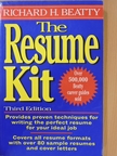 Richard H. Beatty - The Resume Kit [antikvár]