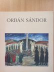 Orbán Sándor (dedikált példány) [antikvár]