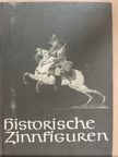 Historische Zinnfiguren [antikvár]