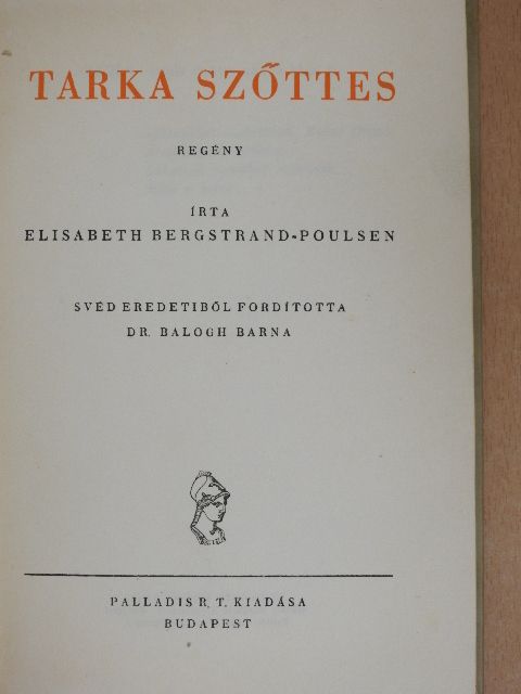 Elisabeth Bergstrand-Poulsen - Tarka szőttes [antikvár]