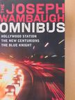 Joseph Wambaugh - The Joseph Wambaugh Omnibus [antikvár]