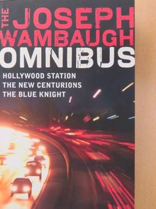 Joseph Wambaugh - The Joseph Wambaugh Omnibus [antikvár]