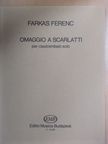 Farkas Ferenc - Omaggio a Scarlatti [antikvár]