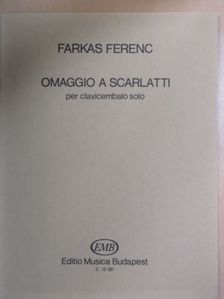 Farkas Ferenc - Omaggio a Scarlatti [antikvár]