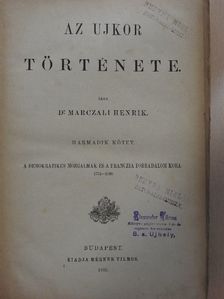 Dr. Marczali Henrik - Az ujkor története III. (rossz állapotú) [antikvár]