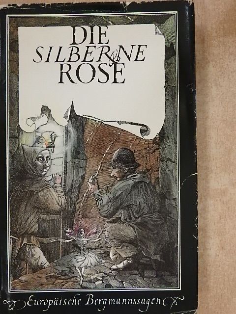 Die silberne Rose [antikvár]