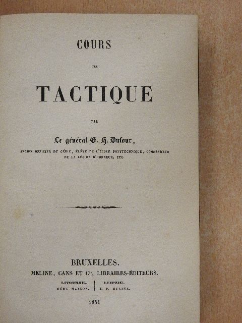 G. H. Dufour - Cours de tactique [antikvár]