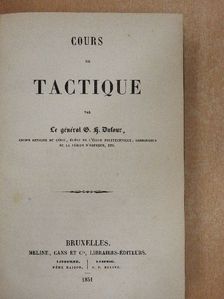 G. H. Dufour - Cours de tactique [antikvár]