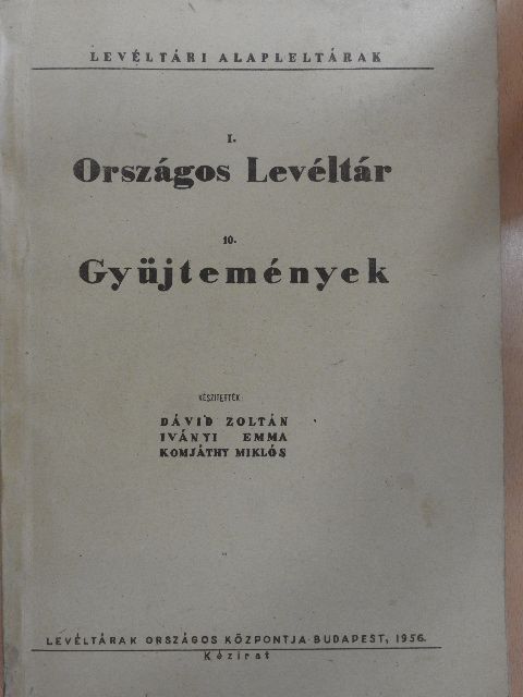 Dávid Zoltán - Országos Levéltár 10. [antikvár]