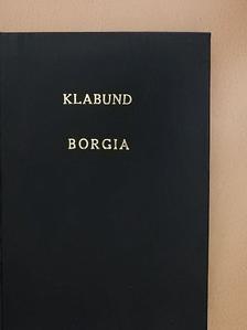 Klabund - Borgia [antikvár]