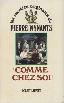 Pierre Wynants, Léon Léonard - Comme Chez Soi [antikvár]