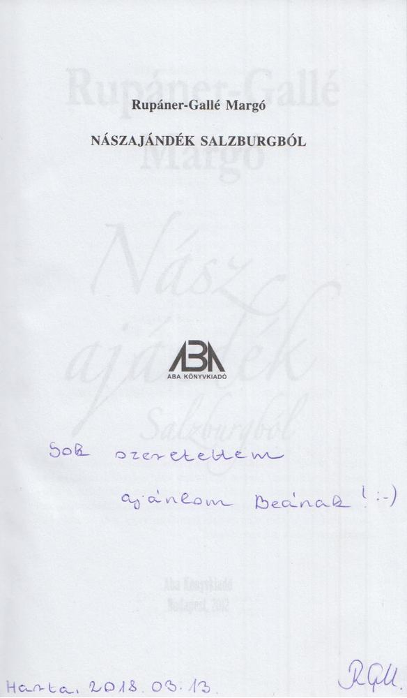 Nászajándék Salzburgból (dedikált) [antikvár]