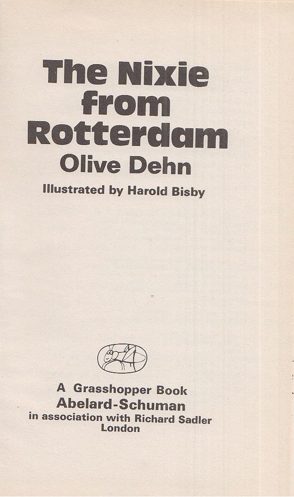 Harold Bisby - The Nixie from Rotterdam [antikvár]