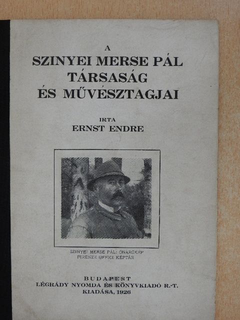 Ernst Endre - A Szinyei Merse Pál Társaság és művésztagjai [antikvár]