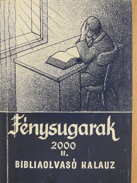 Fénysugarak 2000. II. [antikvár]