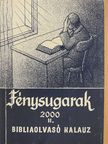 Fénysugarak 2000. II. [antikvár]
