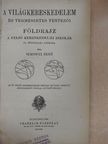 Simonyi Jenő - A világkereskedelem és természetes tényezői [antikvár]