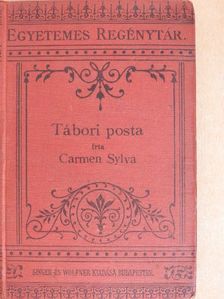 Carmen Sylva - Tábori posta I-II. [antikvár]