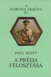 PAUL SCOTT - A préda felosztása [antikvár]