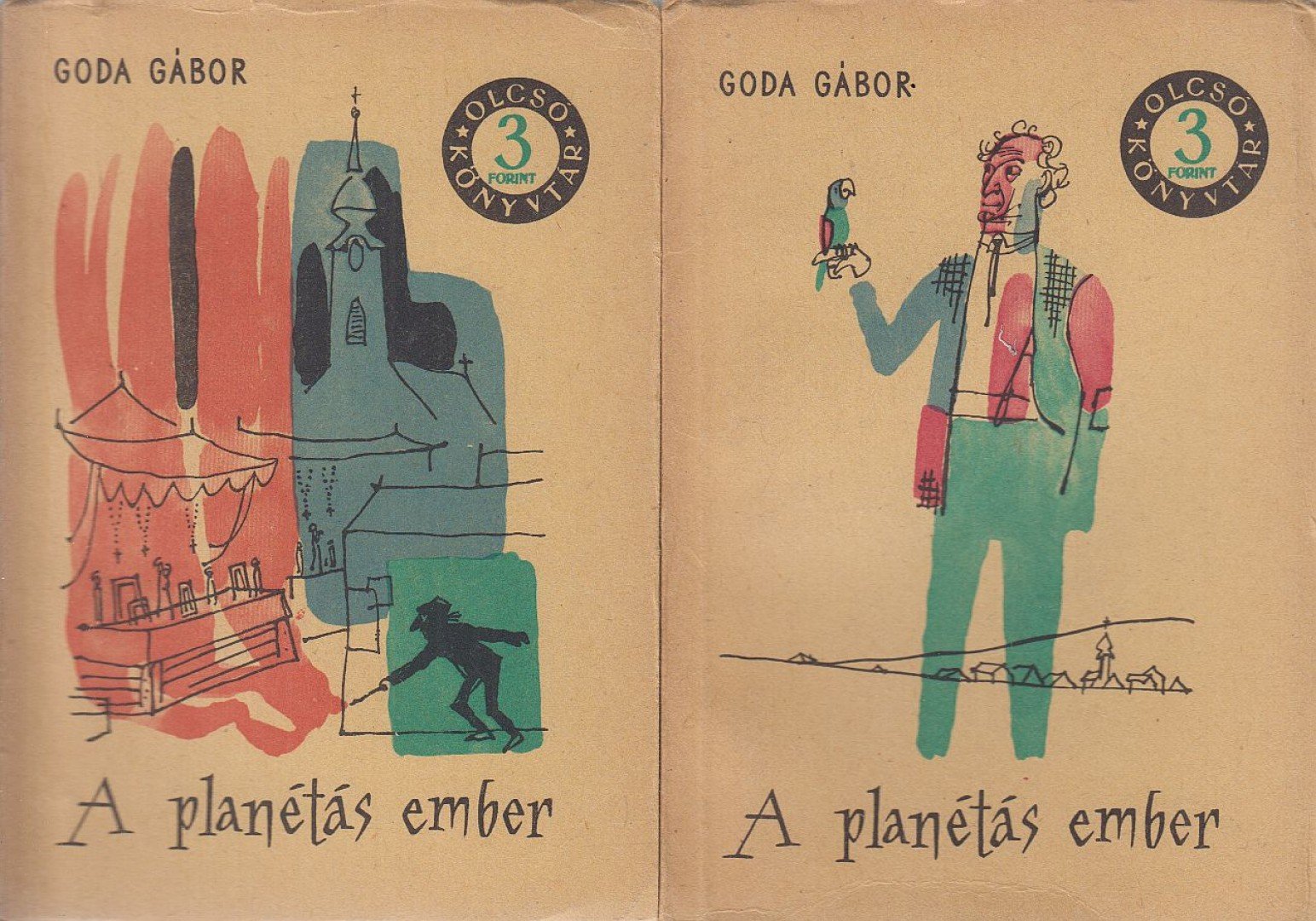 GODA GÁBOR - A planétás ember I-II. [antikvár]