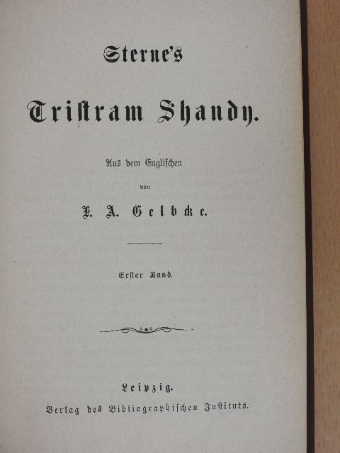 Laurence Sterne - Sterne's Tristram Shandy I-II. (gótbetűs) [antikvár]