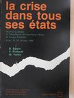 Alain Touraine - La crise dans tous ses états [antikvár]