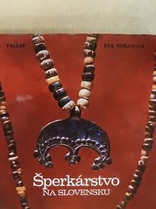 Eva Toranová - Sperkárstvo na Slovensku [antikvár]