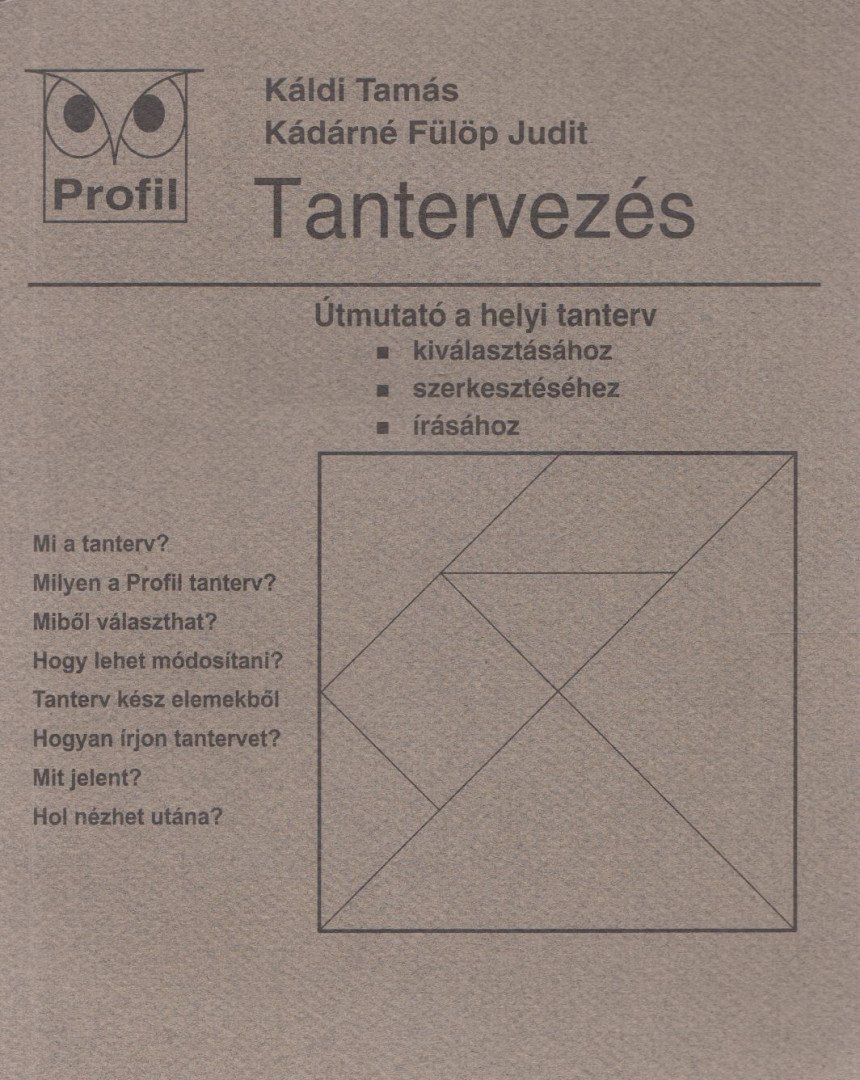Káldi Tamás, Kádárné Fülöp Judit - Tantervezés [antikvár]