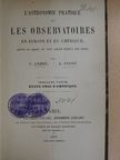 A. Angot - L'astronomie pratique et les observatoires en Europe et en Amérique III. [antikvár]