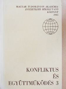 Ágh Attila - Konfliktus és együttműködés 3. [antikvár]