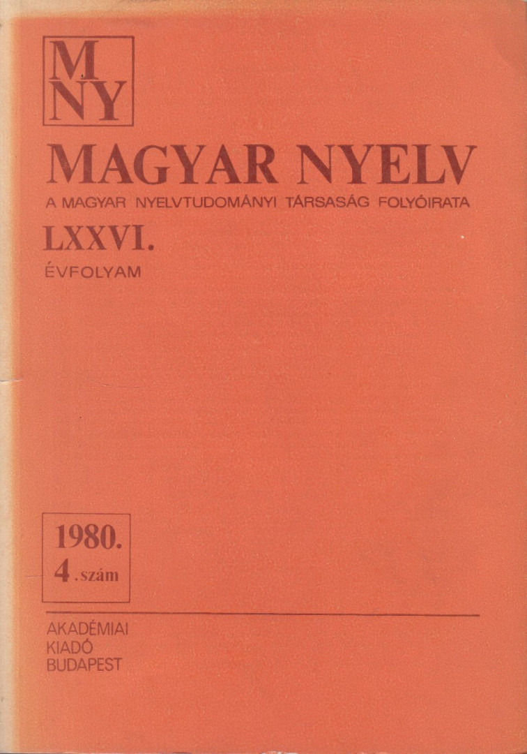 Benkő Loránd (szerk.) - Magyar Nyelv 1980. 4. szám [antikvár]