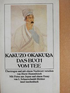 Kakuzo Okakura - Das Buch vom Tee [antikvár]
