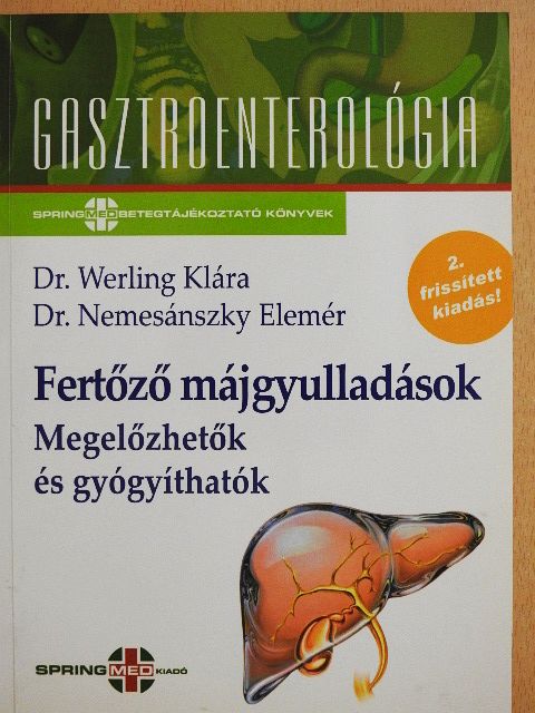 Dr. Nemesánszky Elemér - Fertőző májgyulladások [antikvár]