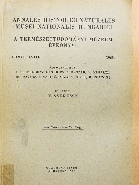 Bondor L. - Annales Historico-Naturales Musei Nationalis Hungarici 1966. [antikvár]