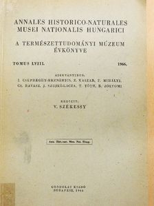Bondor L. - Annales Historico-Naturales Musei Nationalis Hungarici 1966. [antikvár]