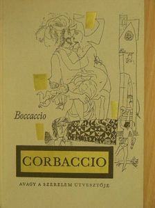 Boccaccio - Corbaccio, avagy a szerelem útvesztője [antikvár]