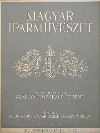 Magyar Iparművészet 1942/2. [antikvár]